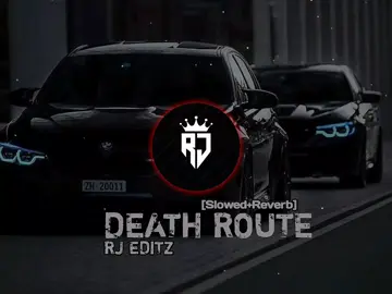 PART 30 USE HEADPHONES 🎧🎧🎧 DEATH ROUTE ☠️🖤 Slowed And Reverb 🎧🖤🎧 #slowedandreverb  #foryou #trending #goviral #is  #song #tiktok #rjzone  #growmyaccount #rjeditz12  #unfreezemyacount #fpy #fpyシ @TikTok @TiktokPakistanOfficial @RJ CLUB🔥♥️🎧 @alizone🥰🎧❤️ 