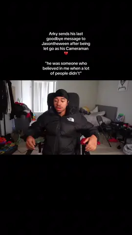 Arky sends his last goodbye message to Jasontheween after being let go as his Cameraman 💔 