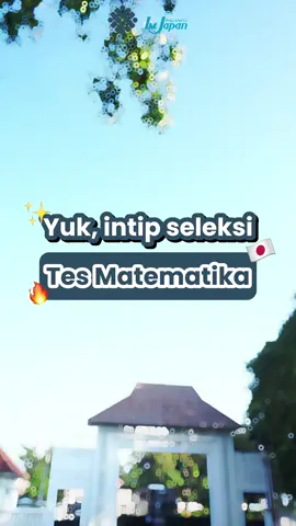Minasan! 🇯🇵 Yuk, intip seleksi matematika sebagai salah satu syarat pemagangan ke Jepang! 🤩✨🇯🇵 Sebelum tes, persiapkan dirimu untuk seleksi magang ke Jepang! Jangan lupa untuk catat alur seleksinya juga 🌸 Siapa nih yang tertarik juga buat nyoba kesempatan magang ke Jepang? Tulis di kolom komentar ya! 🇯🇵✨👇🏻👇🏻 Cek informasi selengkapnya di jepang.magangin.id #MagangJepangAman #MasaDepanCemerlang #IMJapan #KemnakerRI #IndonesiaJepang #PelatihanVokasi