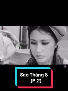 Phim: Sao Tháng 8 Những phân cảnh ấn tượng Phần 2: Hình ảnh chất lượng thấp mà nhan sắc đỉnh cao luôn  #saothang8#duongconuong85#haiquanganh#hqavlog#vietnam#phongkien#phimhay#nandoi#ngheokho#xuhuong#viral#fyb#lichsu#nandoi @Hải Quang Anh 🌻🍀❤️🇻🇳  @Hải Quang Anh 🌻🍀❤️🇻🇳  @Hải Quang Anh 🌻🍀❤️🇻🇳 