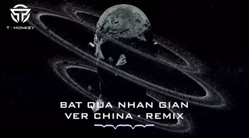 Bất Quá Nhân Gian | Ver China - Remix #monkeymusic #sportsontiktok #tiktokawards #tiktokawardsvn2023 #nhachaymoingay #nhacnaychillphet #nhacchill #nhaccuon #nhacremix #musicremix #remix #fyp #viral #foryou #xuhuong #xh #trending #thinhhanh #nhactrungquoc #chinese 