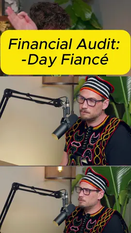 Financial Audit- 90-Day Fiancé