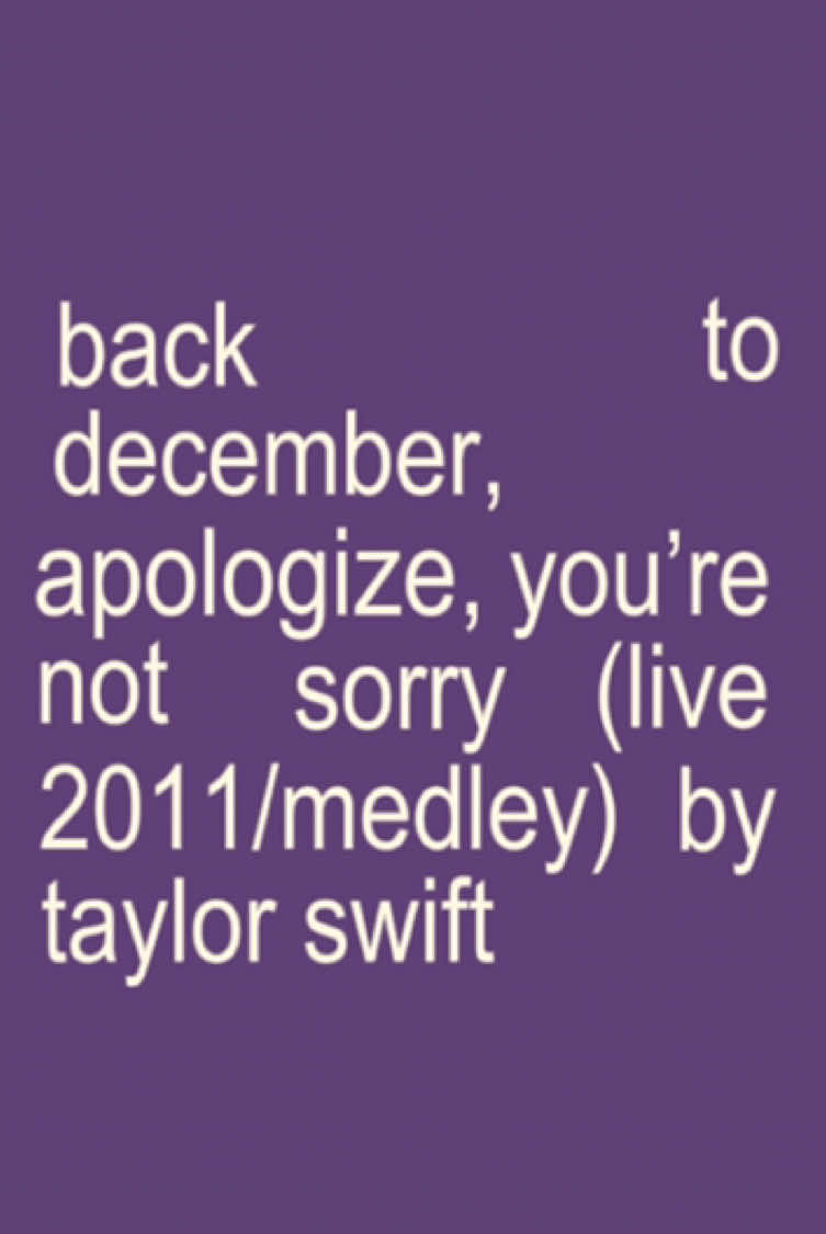 back to December, apologize, you’re not sorry (live 2011 medley) // #backtodecember #apologize #yourenotsorry #medley #remixsong #taylorsversion #speaknowtaylorsversion #fyp #brat #viralllllll 