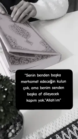Allah'ım sen affet..
