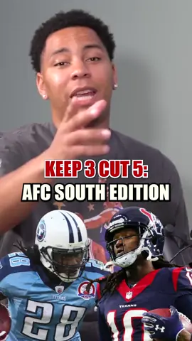 Keep 3 cut 5: AFC south offensive players edition #nfl 