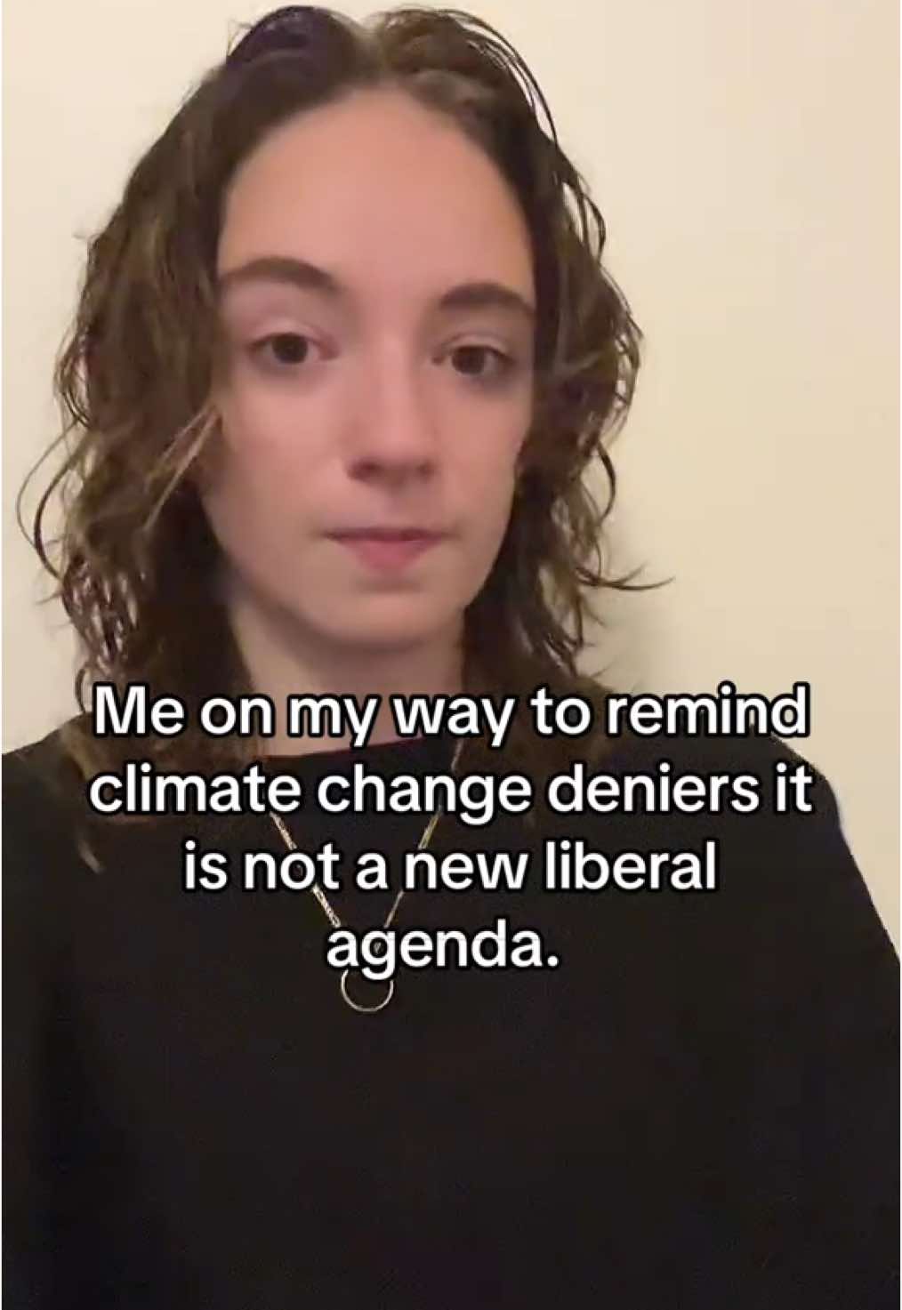 Excuse the wet hair #climatechange #climateaction #environment #protecttheplanet #capitalism #politics #important #planetearth 