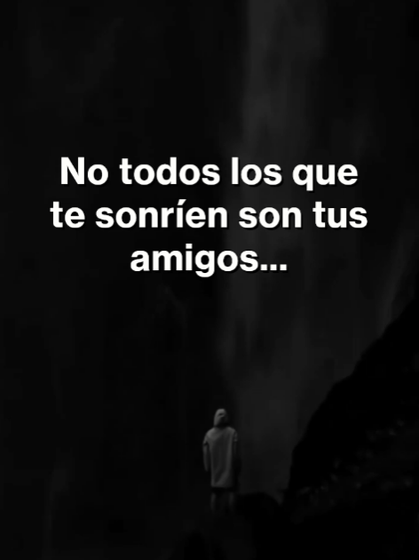 No todos los que te sonríen son tus amigos. Para más visita el enlace del perfil      #SuperaTusLímites   #MotivaciónDiaria   #DesarrolloPersonal2024   #TransformaTuVida   #CrecimientoSinLímites   #ÉxitoYDisciplina   #MentalidadGanadora   #DesarrolloPersonal   #CambiaTuMente   #Motivación   #CrecimientoPersonal   #SuperaciónPersonal   #reflexion   #reflexiones   #reflexionesdelavida