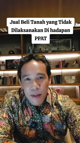Bagian 173 | Kaidah Hukum Yurisprudensi : Jual Beli Tanah yang Tidak Dilaksanakan Di hadapan PPAT. - Putusan Kasasi MARI No. 665 K/Sip/1979, tertanggal 22 Juli 1980.