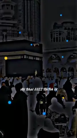 ماہِ ذی الحج کی پہلی جمعرات مبارک 🙏🕋🥀! Ameen 🤲! Jumma raat Mubarak!#foryouu #foryoupagе #fyp #virale #viralvideos #1m #ali_bhai3322 #tiktokviewsproblem #plzunfreezmyaccuont @kamran @Ali Bhai ❤️ @✿✧✰ᕼ𝘼ꕷꕷ𝘼𝙽_ℬ𝗛𝘼𝑰✰✧✿ @Zahida Imran @Hassan Bhai ❤️ @TARIQ WRITES 