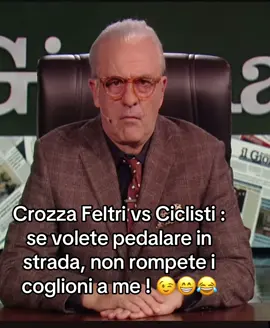 #crozzafeltrivsciclisti #mauriziocrozza #vittoriofeltri #satiraumorismo #ironiacomicitá