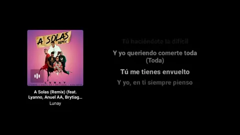 A solas remix❗#lyrics #anuel #LIVEIncentiveProgram #LIVERewards #PaidPartnership 