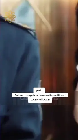 Satpam menyelamatkan wanita cantik dari p.e.n.c.u.l.i.k.a.n#fypppppppppppppp #dracin #dracinlovers #dramachinaromantis #dramatiktok #dracinlovers #berandatiktok #dramarekomendasi #dramachinaupdate #pageforyou #dramachina #beranda #fypppppppppppppp 