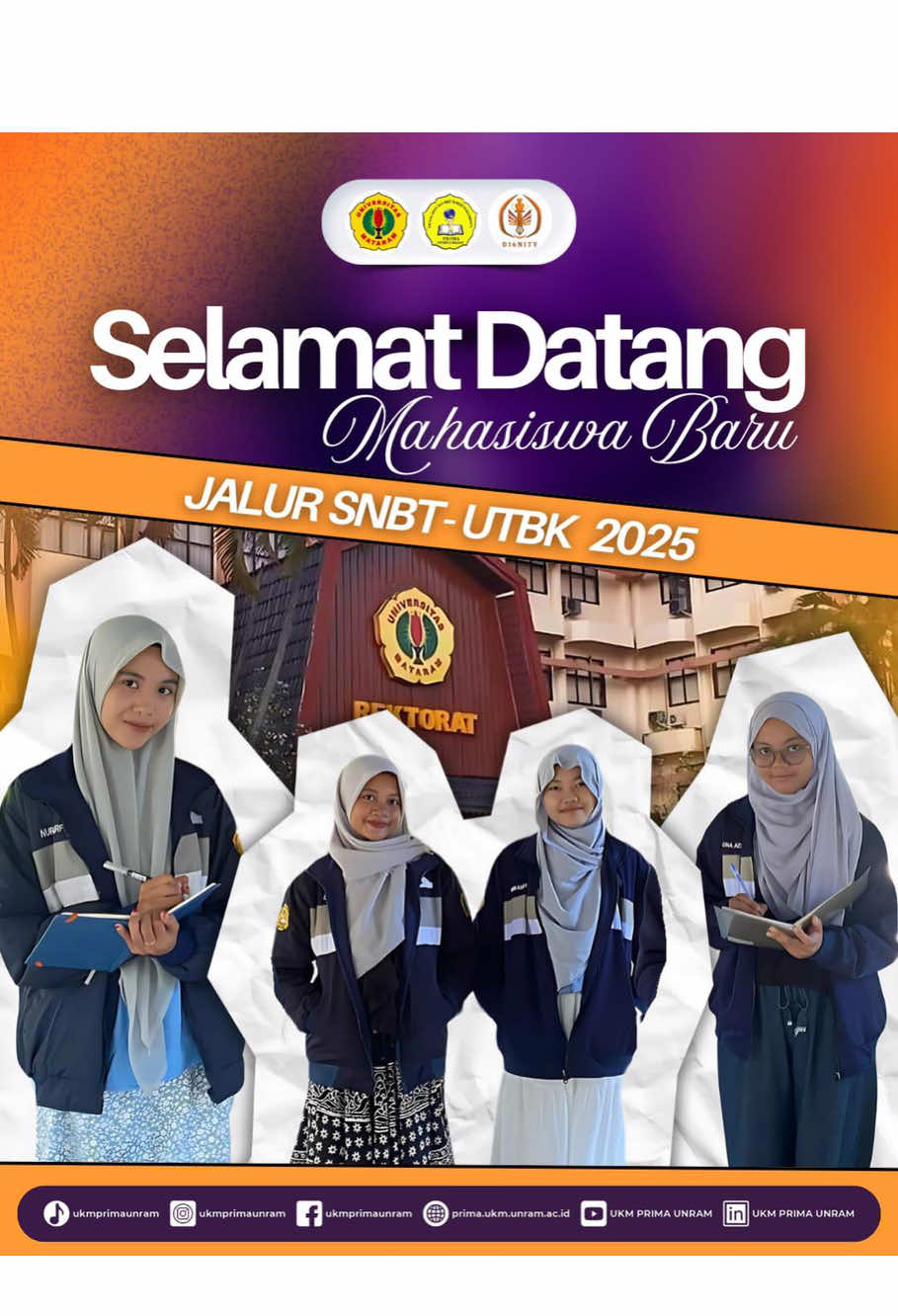 🔊SELAMAT DATANG MAHASISWA BARU UNRAM JALUR SNBT- UTBK 2025🔊