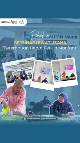 Pada tanggal 22 Mei 2025, Rumah BUMN PLN Muna mendukung pemberdayaan UMKM, khususnya pelaku usaha perempuan, melalui kegiatan pelatihan bertajuk 