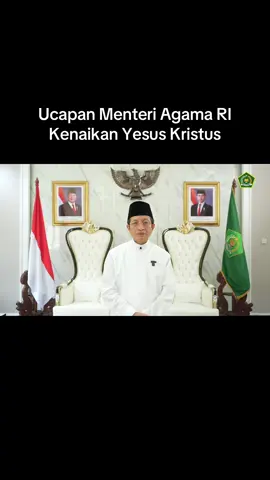 Yuk kita simak ucapan Menteri Agama RI Nasaruddin Umar, untuk umat Kristiani yang hari ini memperingati Kenaikan Yesus Kristus!😇🤍 #ditjenbimaskatolik #moderasiberagama #kenaikanyesuskristus