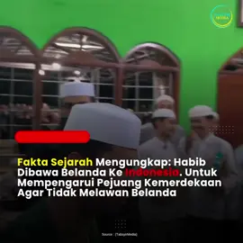Jakarta, Indonesia - Sebuah penelitian sejarah mengungkapkan bahwa Belanda membawa beberapa Habib ke Indonesia untuk mempengaruhi pejuang kemerdekaan agar tidak melawan Belanda. Penelitian ini menunjukkan bahwa Belanda menggunakan Habib untuk mempertahankan kekuasaan kolonial. *Penelitian Sejarah:* Penelitian ini dilakukan dengan mempelajari dokumen-dokumen sejarah dan arsip kolonial Belanda. Hasil penelitian menunjukkan bahwa Belanda menggunakan Habib untuk mempengaruhi opini masyarakat dan mengurangi perlawanan terhadap Belanda. *Peran Habib:* Habib yang dibawa oleh Belanda digunakan untuk mempengaruhi pejuang kemerdekaan agar tidak melawan Belanda. Mereka digunakan untuk mempertahankan kekuasaan kolonial dan mengurangi perlawanan terhadap Belanda. #sejarahindonesia #berita #fyp  #sejarahislam #beritaviral #fyp  #beritatiktok #beritaterkini #beritaditiktok #indonesia #jakarta #bekasi #medan #bali  #aceh #jawatimur #surabaya  #bandung #depok #foryou #foryoupage #viral #fypage  #viralvideo #fypシ゚ #foryou  #tabsyirmedia 