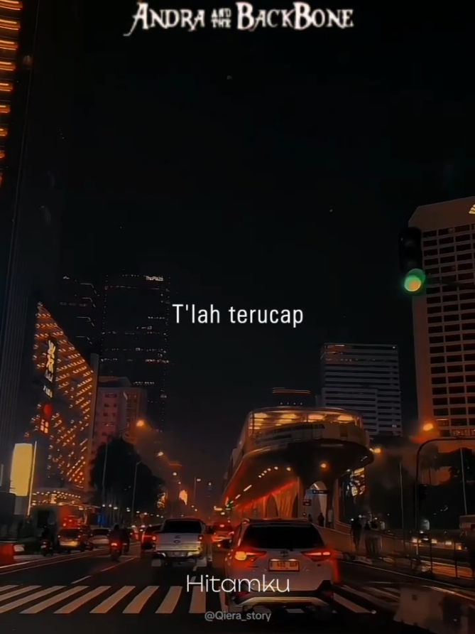 Hitamku - Andra and The Backbone  #hitamku #andraandthebackbone #liriklagu #musicstory #CapCut 