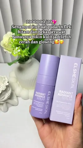 Serum favorit termantul buat pudarin flek hitam dan bekas jerawat😍 #elsheskin #elsheskinserum #elsheskinradiantadvanceserum #serum #racunskincare #fypviralシ #xybca 