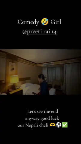 Preeti Rai comedy 🤣🤣  anyway best of luck our Nepali cheli women's Team #nationalplayer #silashcga #fyppppppppppppppppppppppp #viral #rnprc #higligths #footbal @Preeti Rai 🇳🇵14 @sabitaRana_offical18 @SARU LIMBU @Silash Praja✝️🛐🇳🇵🇲🇾 