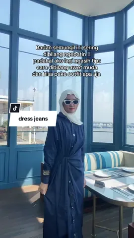 Suka banget sama dress jeans nya 🪽🦕 #dressjeans #dippew #dresscantik #fyp #fitcheck #outfitideas 
