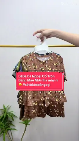 BàBa Bà Ngoại Cổ Tròn Bãng Màu Mới nha mấy ní 😝 #sétbàbabàngoại 