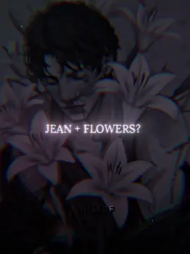#JEAN || тгк: rennlinn [#linasrf #aftereffects #jeanmoreau #jeanmoreauedit #jeanmoreauaftg #allforthegame #allforthegameedit #flowers #aftg #aftgtiktok #aftgedit #edit #foryou #fyp #viral ]