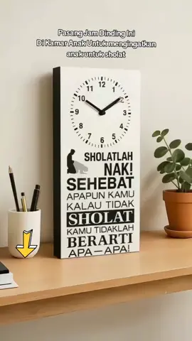 Jam Dinding Sholatlah nak!  #jam #jamdinding #jamdindingsholatlahnak #jamdindingestetik #jamdindingislami #dekorasi 