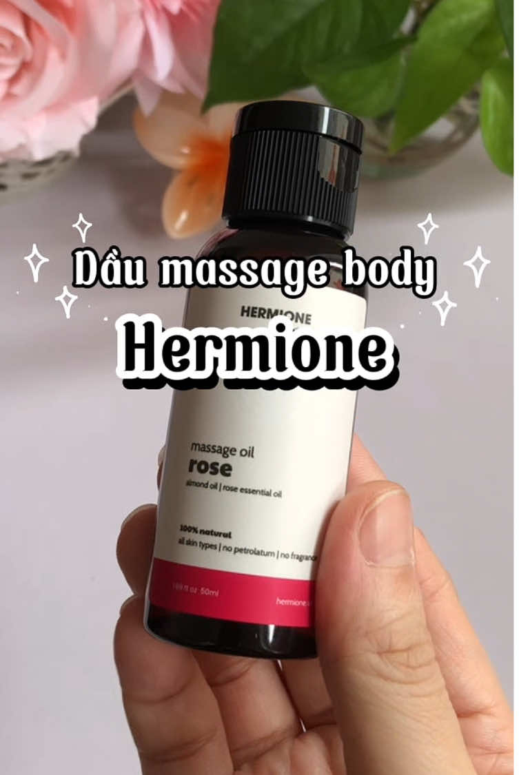 Dầu Massage Body Hermione hương thiên nhiên lành tính 🌷#mypham #daumassage #daumassagebody #tinhdauthiennhien #goclamdep #xuhuong #tiktokshop 