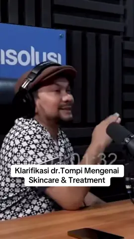 dr. Tompi tips skincare & treatment #drtompi #ilmukesehatan #skincare #skincareroutine #skincaretips #podcast
