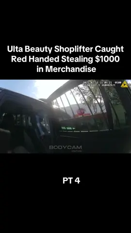 Ulta Beauty Shoplifter Caught Red Handed Stealing $1000 in Merchandise #copcam #foryoupage #policeoftiktok #fypシ #bodycam #viral #dashcam #trending #fypage #police #via #xyzabc #fyp  FOLLLOW FOR MORE 😄