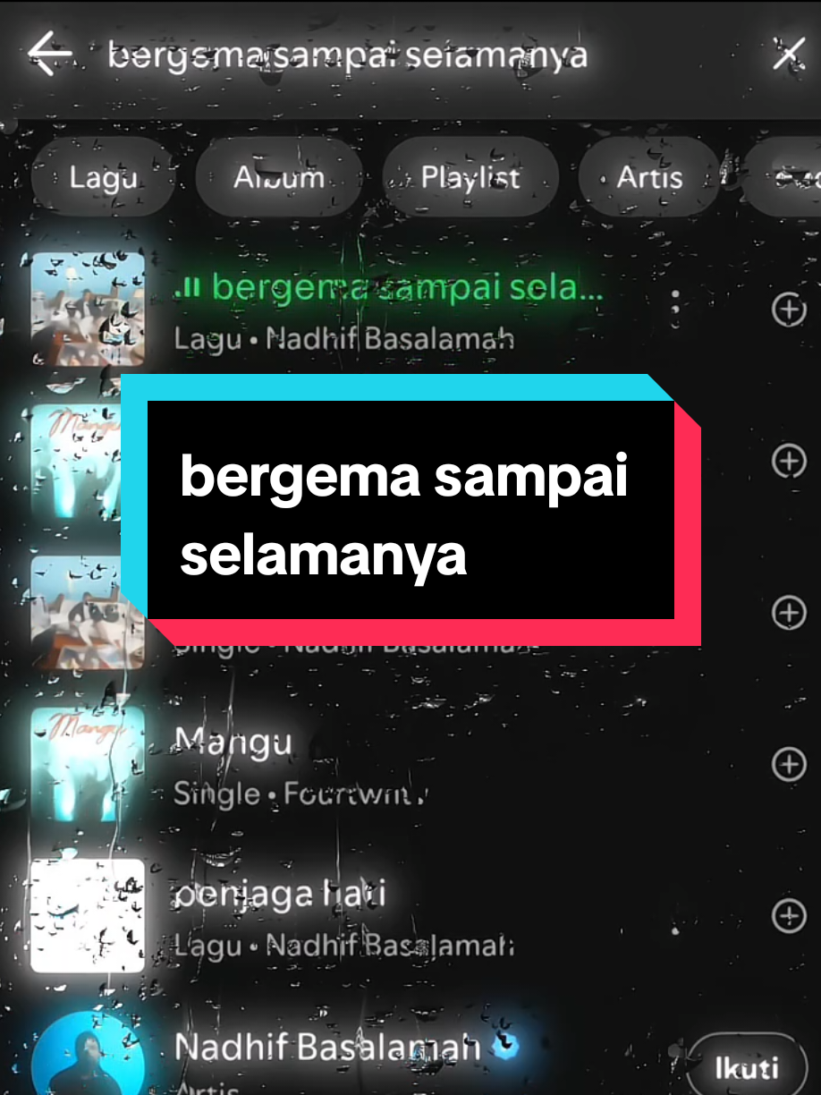 Bergemaaa sampai kapan?  #liriklagu #aesthetic #song #lyrics #bergemasampaiselamanya #nadhifbasalamah #spotify #fyp 