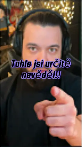 Tohle jsi určitě nevěděl!