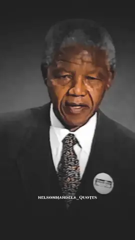Are You Agree Guy s?#mandelaquotes#nelsonmandelamotivation#nelsonmandelaquotes#nelsonmandela#fyp