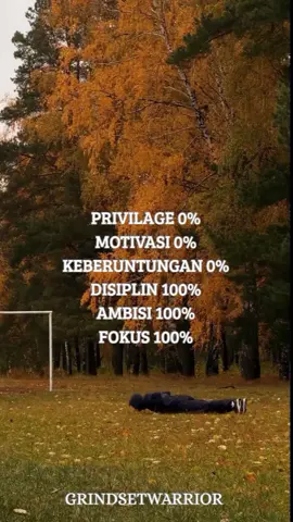 Itu cukup untuk membuat mu berbeda. #TanpaPrivilege #FokusTotal #DisiplinFull #AmbisiBesar  #MentalKuat #PejuangMimpi #MindsetJuara #FYPシ