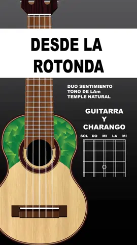 Tema: Desde la Rotonda, Duo Sentimiento, Temple Natural en tono de Lam. #folklore #huayno #letra #charango #guitarra #tutorial 