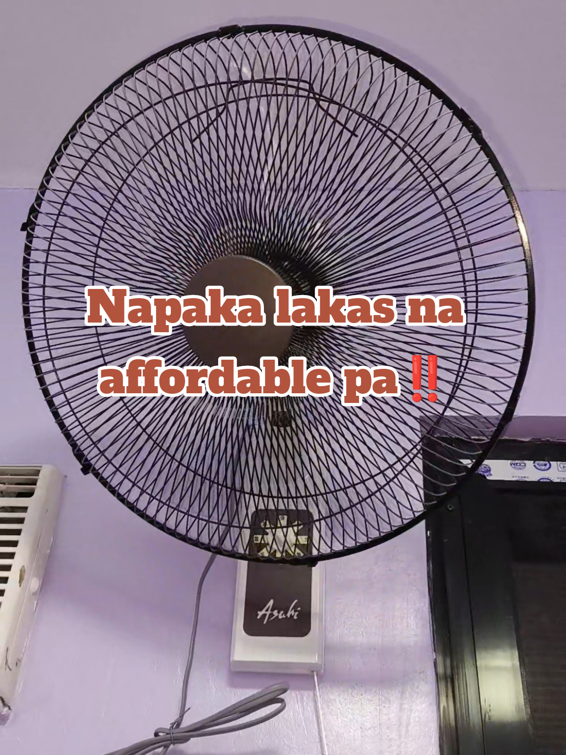Quality at Affordable talaga..#wallfan #asahiwallfan #homeproducts #appliances 