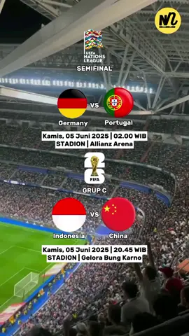 dini hari Jerman vs Portugal lalu dilanjutkan malam harinya Indonesia vs China🔥 #jadwalbola #nationleague #kualifikasipialadunia2026 #germany #portugal #timnasindonesia #china 