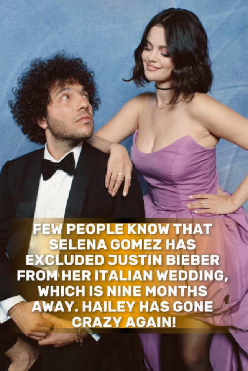 Few people know that Selena Gomez has excluded Justin Bieber from her Italian wedding, which is nine months away. Hailey has gone crazy again!#SelenaGomez#JustinBieber#BennyBlanco#Hailey#usa #fvp 