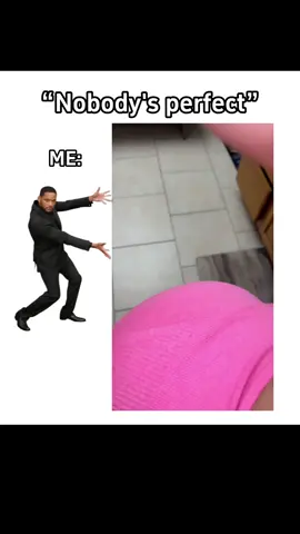 #fyp #viral #edit #nobodyisperfect #tiktok #fouyou 