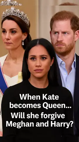 👑 Will Queen Kate forgive Meghan and Harry? | Royal Family Drama 🔥 #katemiddleton #princeharry  #meghanmarkle #royalfamily #breakingnews #news #fyp 