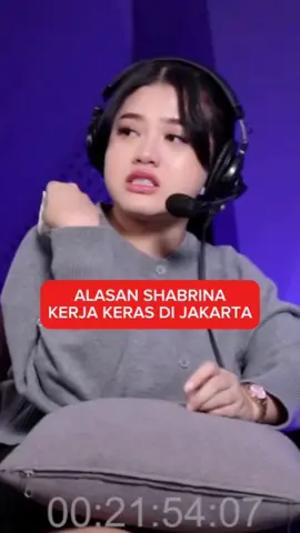 Alasan Shabrina tidak pernah nyerah kerja di Jakarta  |sc: Yt AH| #shabrina #shabrinaleanor #kerjakeras #tidaknyerah #kerja #jakarta #ibu #keluarga 