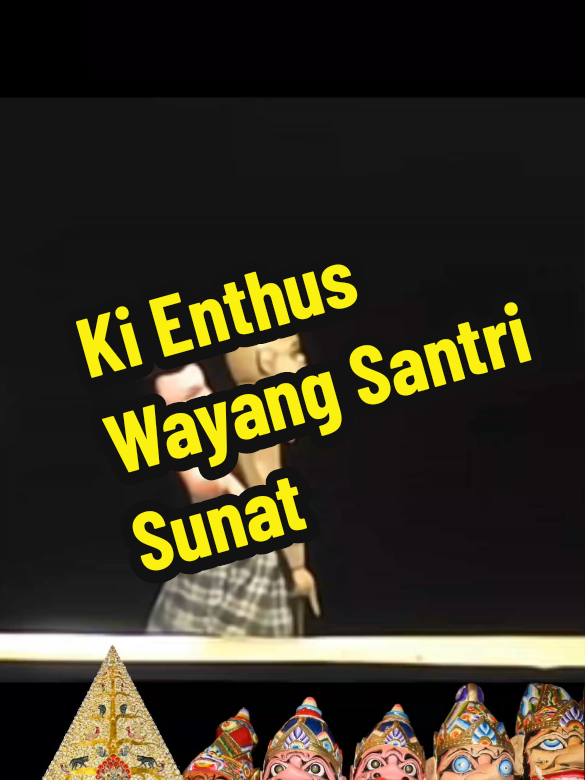 Mengenang Alm. Ki Enthus Susmono, Wayang santri #wayanggolek #wayangkulit #fyp #fypシ゚ #kienthus #kienthussusmono #wayangsantri #slenteng #lupit #buadayanusantara #tegal #kesenian #sunat #sunatmasal #sunatmasalviral 