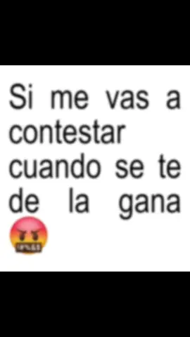 Si me vas a contestar cuando te de la gana...#textoblanco #audiosdewhatsapp 