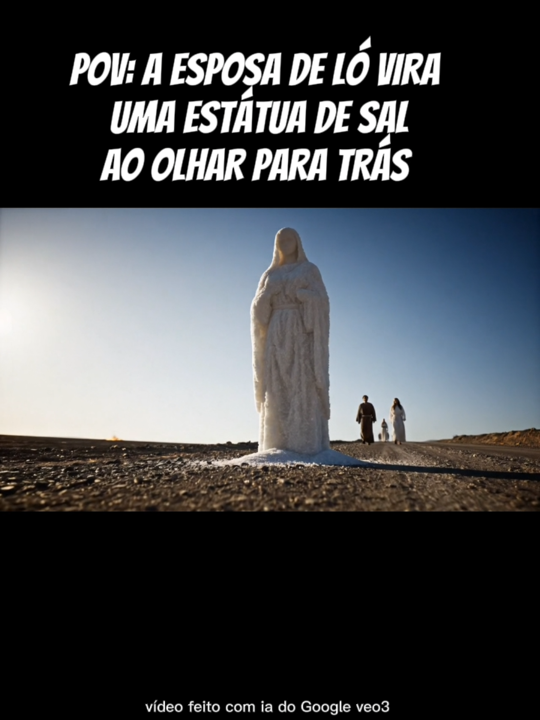 Esposa de Ló em dia de Vlog 🧂  #Vlog #daily #ia #ai #veo3 #googleveo3 #pov #biblia #deus  #dailyvlogs #jesus #pov 