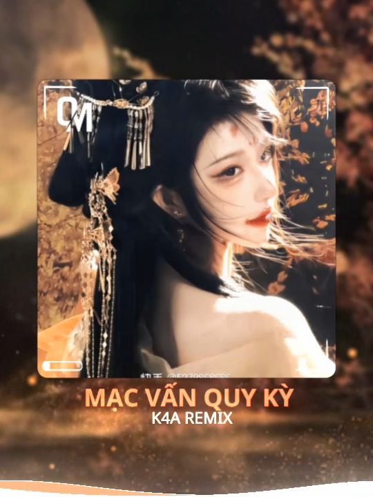 MẠC VẤN QUY KỲ - K4A REMIX - OCEAN MUSIC #nhachaymoingay #nhachaytiktok #oceanmusicremix 