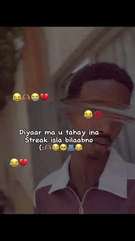 Ma u tahay 😂#fyp #soomaali_tiktok🇸🇴🇸🇴 #fyppppppppppppppppppppppp #capcut 