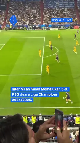 Inter Milan Kalah Memalukan 0-5. PSG Juara Liga Champions 2024/2025.