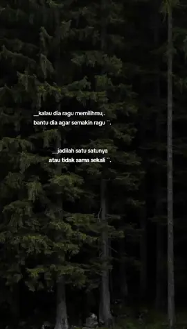 #storywa #whatsappstatus #katakata #jadilahsatusatunyaatautidaksamasekali 