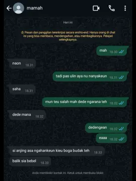 doakeun abi nya sing salamet, abi bade uih heulaa😭😭#foryoupage #sschat #ib #mamah #bahasasunda #fyppppppppppppppppppppppp #masukberandafyp 