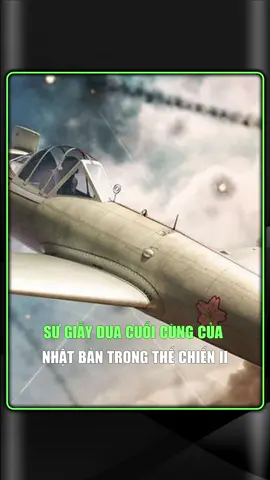 SỰ GIẪY DỤA CUỐI CÙNG CỦA NHẬT BẢN TRONG THẾ CHIẾN THỨ 2 #quansu #LearnOnTikTok #kienthuc #giovangtv 